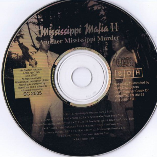Mississippi Mafia (He-Luv-A Records, Sir Captain Records) in 